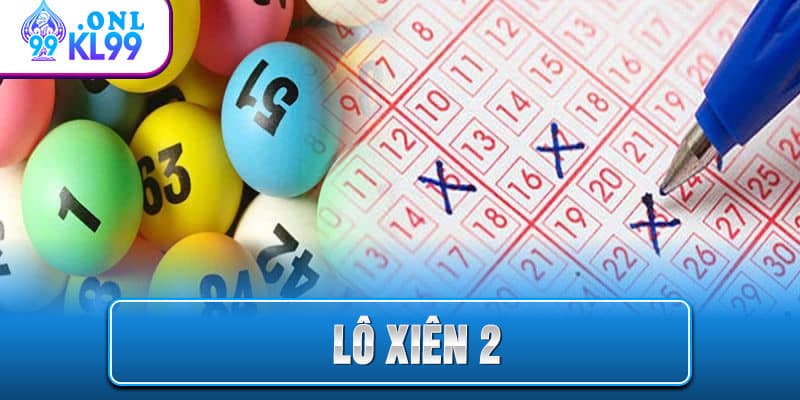 Lô Xiên 2